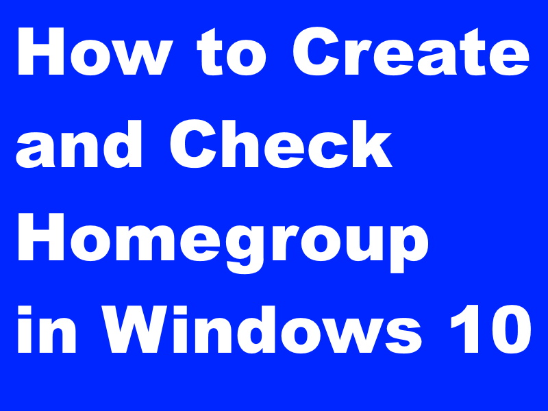 create homegroup in windows 10
