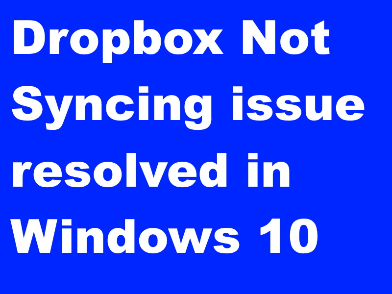 dropbox syncing in windows 10