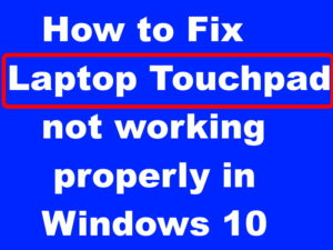 laptop touchpad not working
