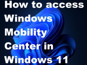 Windows mobility center